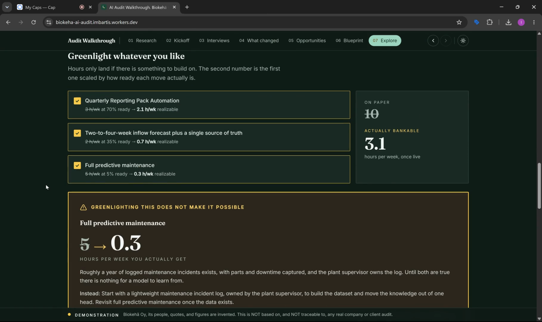 The walkthrough at 64 seconds: three opportunities with their readiness percentages, and a panel headed &ldquo;greenlighting this does not make it possible&rdquo;.